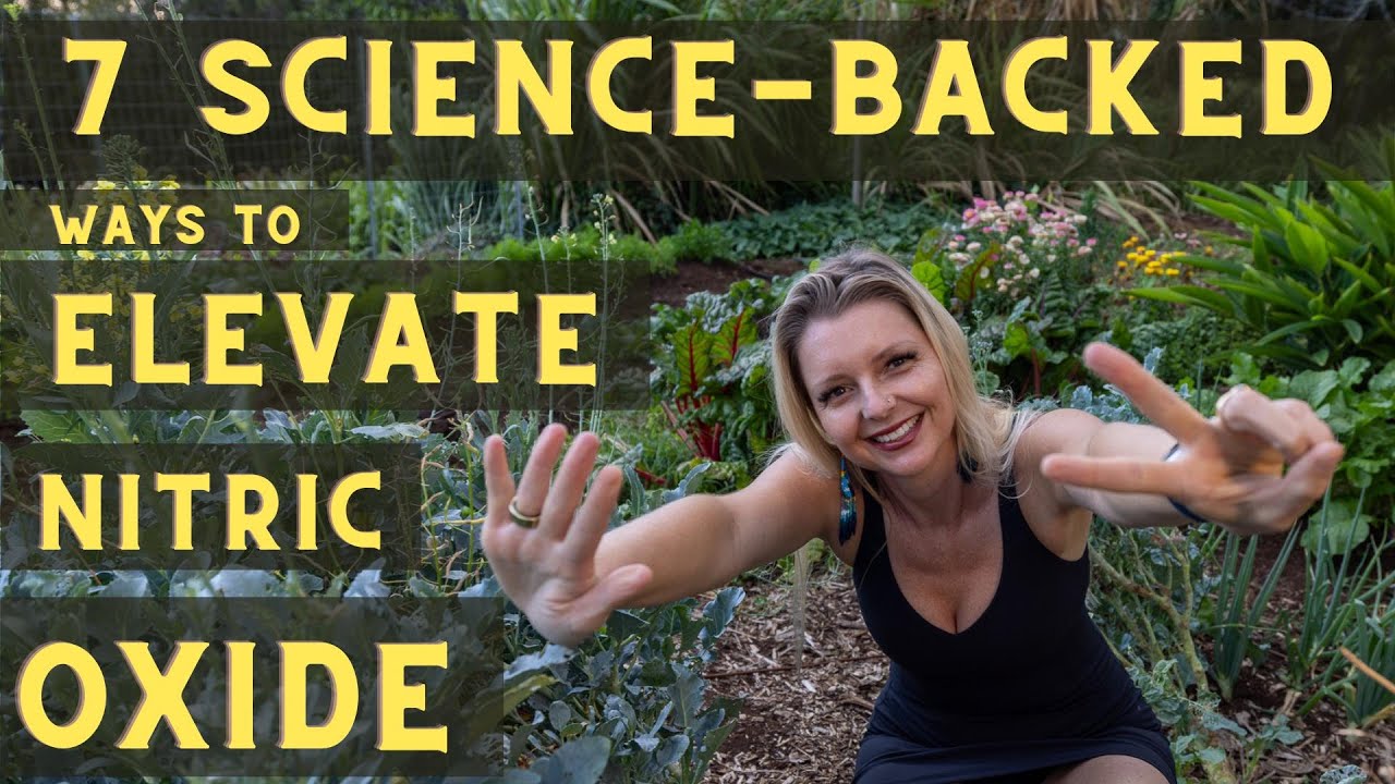 Elevate Your Nitric Oxide Levels: 7 Science-Backed Strategies