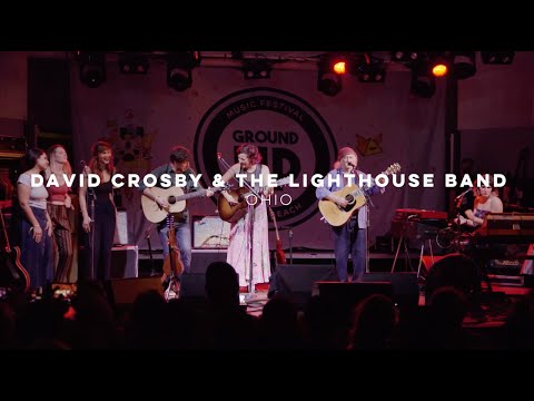 David Crosby's Lighthouse Band - "Ohio" at GroundUP Music Festival Miami Beach