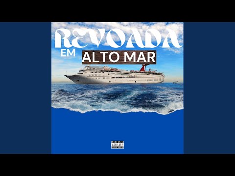 Revoada em Alto Mar