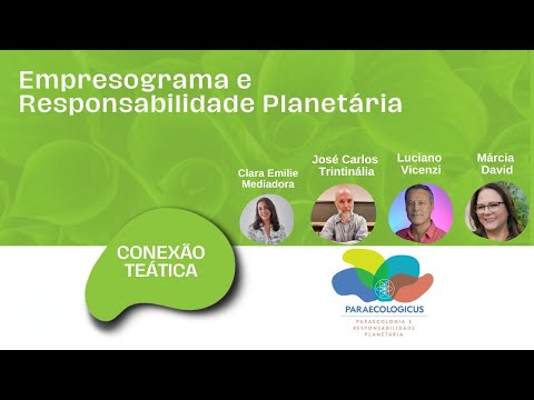 Conexão Teática - Empresograma e Responsabilidade Planetária