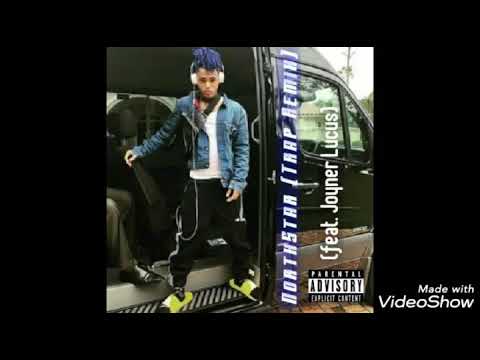 XXXTENTACION - NorthStar [Trap Remix] (Feat. Joyner Lucas)