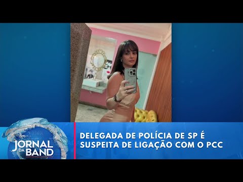 Police chief suspected of having ties to PCC | Jornal da Band