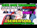Part 2 Satu Cafe Tercengang Gembel Bawah Mustang Awalnya Di Pandang Enteng