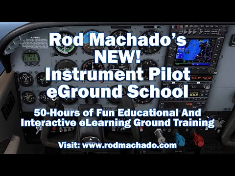 Rod Machado's Instrument Pilot eGround School