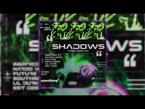 [FREE] Loop Kit | Sample Pack "Shadows" (Southside, Nardo Wick, Future, Cubeatz)