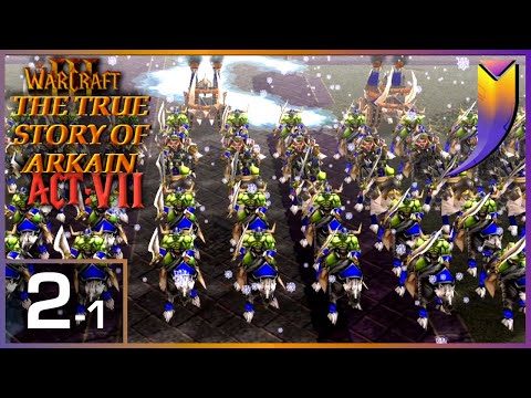 Warcraft 3: The TRUE Story of Arkain [Act 7] 02 - A Dish Best Served Cold (1/2)