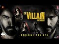 EK VILLAIN RETURNS FULL MOVIE JOHN DISHA ARJUN TARA MOHIT SURI EKTAA K Bhushan K