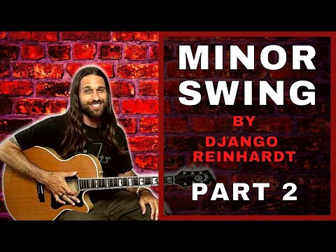 MINOR SWING by Django Reinhardt - Guitar Lesson Part 2