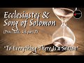 Come Follow Me - Ecclesiastes & Song of Solomon: "To Everything There Is a Season"