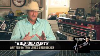 Alan Jackson - Behind The Song &quot;When God Paints&quot;