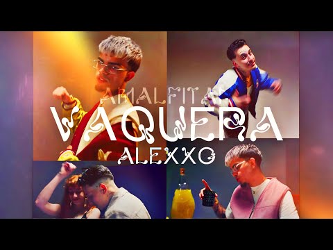 Amalfitan, Alexxo - Vaquera (Video Oficial)