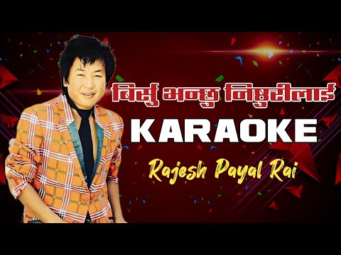 Birshu Bhanchhu Nisturilai || Karaoke || Rajesh Payal Rai Nepali Karaoke Music Track 2023