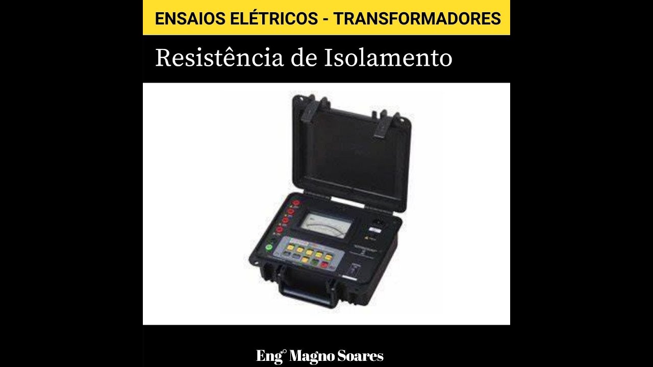 Resistência de Isolamento de Transformadores (MEGGER)