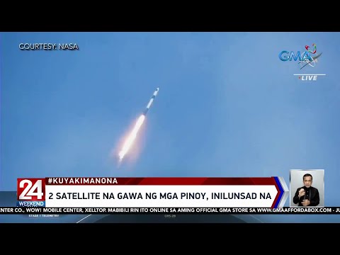 2 satellite na gawa ng mga Pinoy, inilunsad 24 Oras Weekend