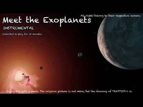 Meet the Exoplanets - Instrumental [EXTENDED] [No beat]