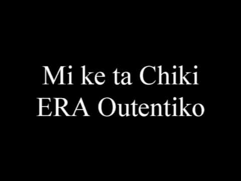 Mi ke ta chiki  - ERA Outentiko (1992)