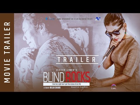 BLIND ROCKS | New Nepali Movie Trailer 2018/2074 | Ft. Benisha Hamal, Arpan Thapa, Gauri Malla