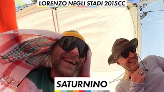 Saturnino - Lorenzo Negli Stadi 2015 CC