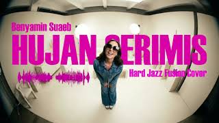 Download lagu HUJAN GERIMIS - BENYAMIN SUAEB I [ HARD JAZZ FUSION COVER ] mp3