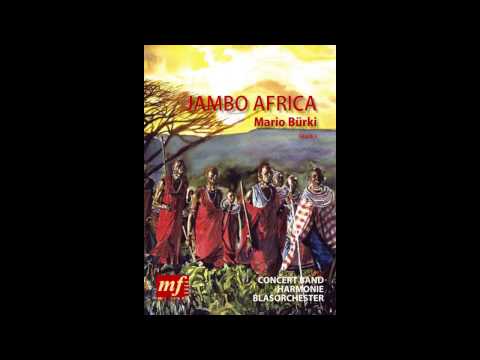 JAMBO AFRICA - Mario Bürki