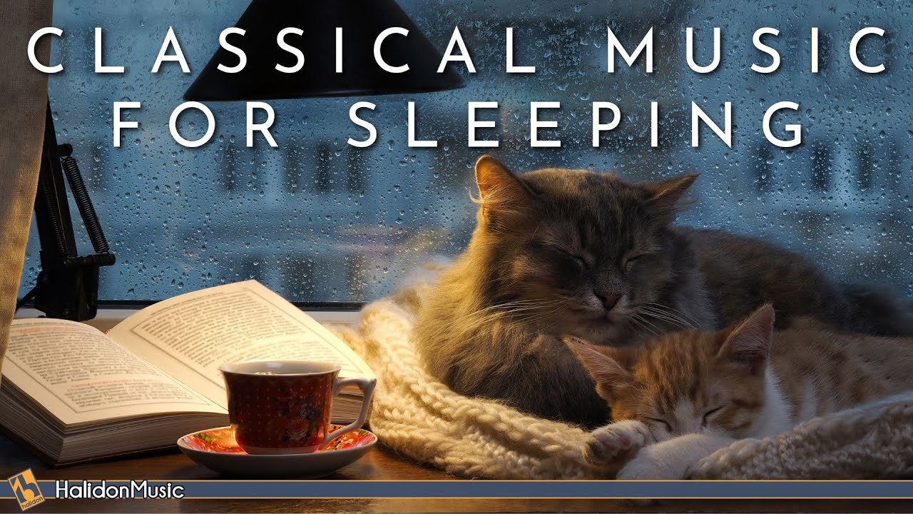 Classical Music for Sleeping