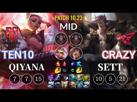 SB Ten10 Qiyana vs RW Crazy Sett Mid - KR Patch 10.23