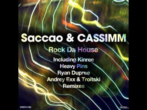 Saccao & Cassimm - Rock Da House (Andrey Exx & Troitski Remix) [preview]