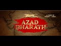 AZAD BHARATH Official Trailer Shreyas Talpade Roopa Iyer Subhash Chandra Suresh Oberoi