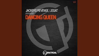 Musik-Video-Miniaturansicht zu Dancing Queen Songtext von Jackers Revenge & Lissat