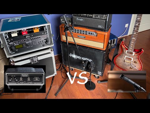 Mesa Cab Clone vs Cab IR vs Mic
