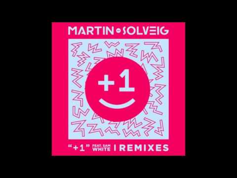Martin Solveig feat. Sam White — +1 (Logie21 Remix)