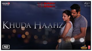 Khuda Haafiz Video | The Body | Rishi K, Emraan H, Sobhita