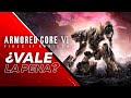 Armored Core 6: Fires Of Rubicon vale La Pena