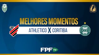 MELHORES MOMENTOS | ATHLETICO 0x1 CORITIBA | PARANAENSE 2026 | RODADA 4