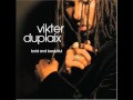 Vikter Duplaix - Nothing Like Your Touch 