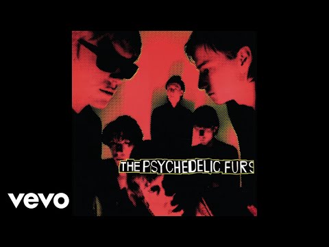 The Psychedelic Furs - Sister Europe (Remastered Album Version) [Audio]
