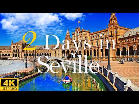How to Spend 2 Days in SEVILLE Spain | Travel Itinerary