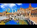 How To Spend 2 Days In SEVILLE Spain Travel Itinerary