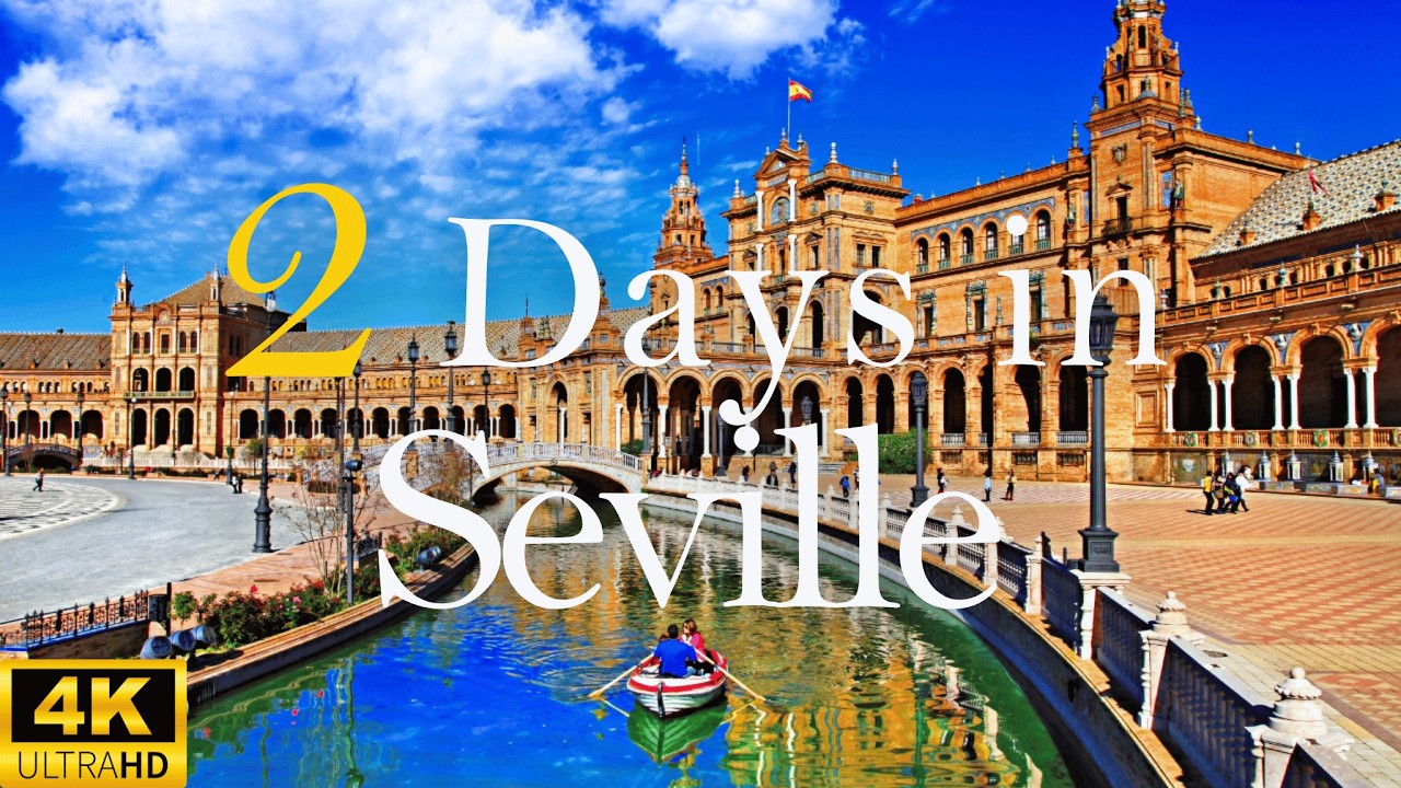 How to Spend 2 Days in SEVILLE Spain | Travel Itinerary