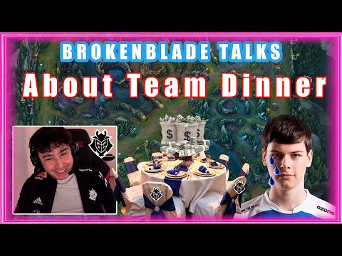 G2 BrokenBlade About Team Dinner | Targamas Paid