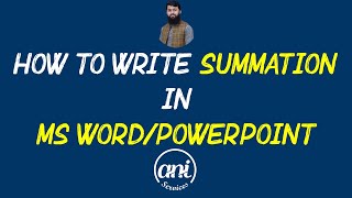 How to Type Summation with Limits in Microsoft Word