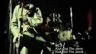 MC5 - &quot;Kick Out the Jams&quot; (Live) MVDvisual