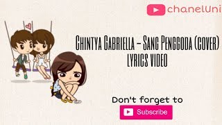 Download lagu Lirik Sang penggoda (cover) - Chintya Gabriella | Animasi mp3