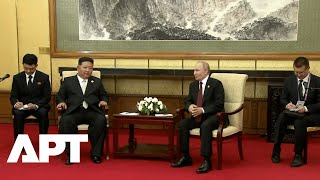Putin Thanks Kim Jong-un: “We Will Never Forget Your Soldiers’ Sacrifices” in Beijing | APT