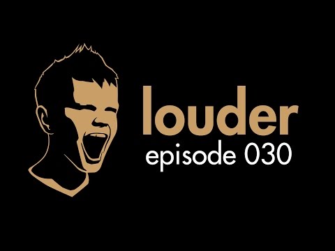 the prophet - louder episode 030