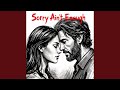 Sorry Ain T Enough