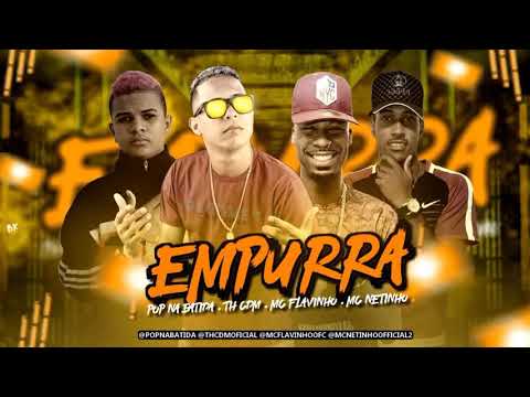 MC FLAVINHO MC TH CDM MC NETINHO E POP NA BATIDA