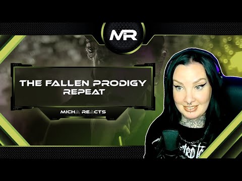 THE FALLEN PRODIGY - REPEAT (REACTION)