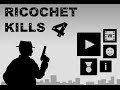 RICOCHET KILLS 4 Walkthrough