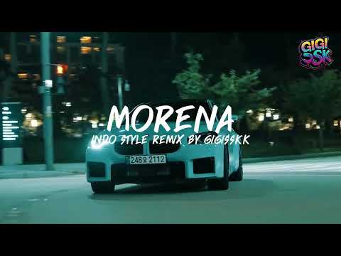 MORENA DANCE INDO STYLE DJ THAILAND BY SISAKET RADIO | GIGISSKK